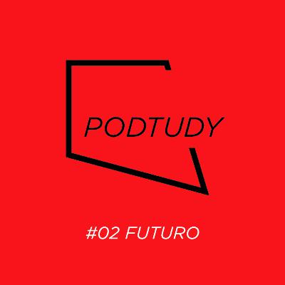 #02 Futuro #02 Futuro