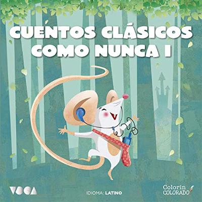 Cuentos Clásicos Como Nunca 1 (Audiolibro) | Prueba Gratis
