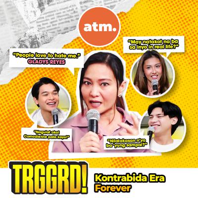 EP 67: KONTRABIDA ERA FOREVER! (PART 1)