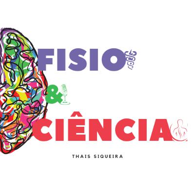 Fisio e Ciência #69 - Palmilhas, o que a ciência tem a nos dizer sobre elas?