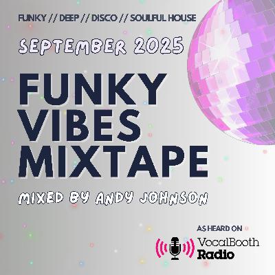 The Funky Vibes Mixtape: September 2025