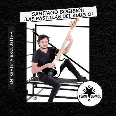 Setlist: Entrevista a Santi Bogisich de Las Pastillas del Abuelo.