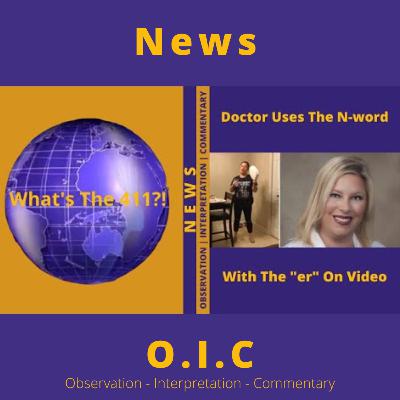 Doctor Uses The N-Word With The "er" On Video