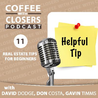 Episode 11: Real Estate Tips For Beginners