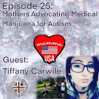 MAMMA: Mothers Advocating Medical Marijuana for Autism