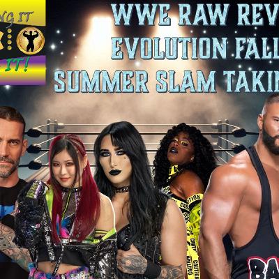 Raw Review - Evolution Fallout - Summer Slam Taking Shape