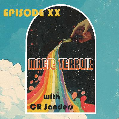 Magic Terroir with C.R. Sanders
