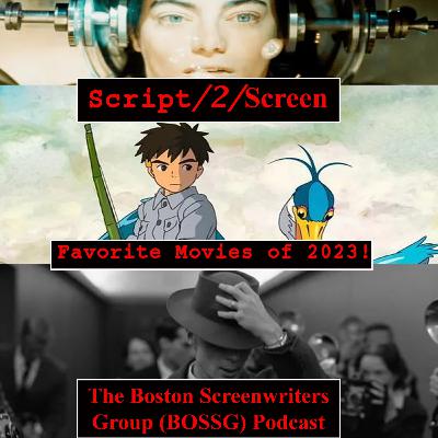 Script/2/Screen - Favorite movies of 2023!