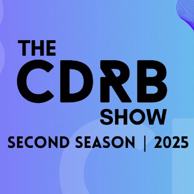 THE CDRB SHOW | SEASON 2 TRAILER THE CDRB SHOW | SEASON 2 TRAILER