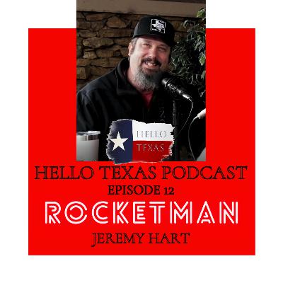 Episode 12 - RocketMan (Jeremy Hart)