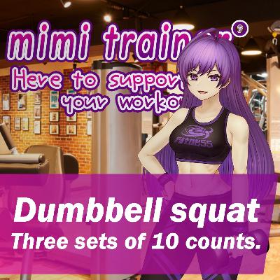 Bell | Dumbbell squat (10 times x 3 sets) | mimi trainer