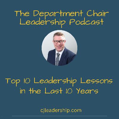 Top 10 Leadership Lessons in 10 Years