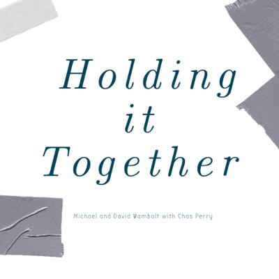 Holding it Together (Trailer)