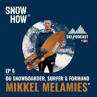 6: Formanden har ordet - med Mikkel Melamies