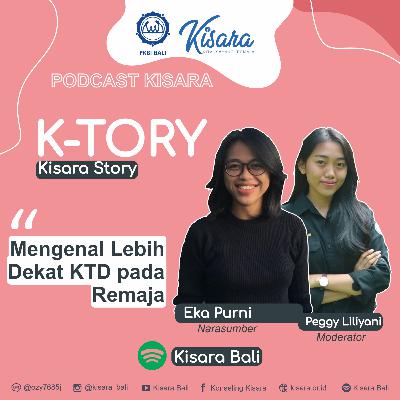 EPS. #3 Mengenal Lebih Dekat KTD pada Remaja