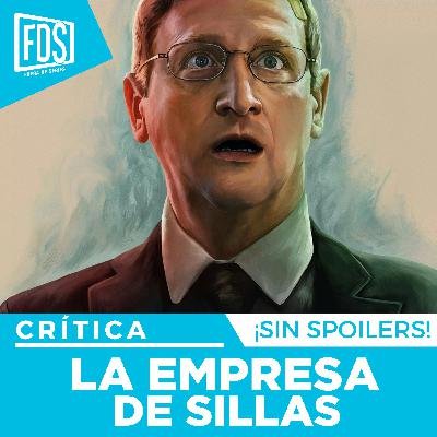 Crítica de 'LA EMPRESA DE SILLAS' | SIN SPOILERS | HBO Max