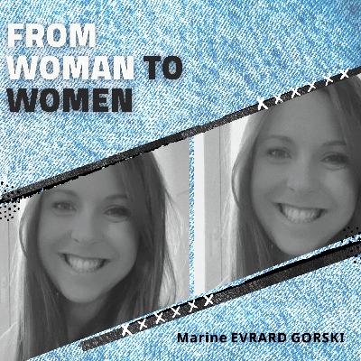 #15 Marine EVRARD GORSKI - De la Finance à la Sophrologie