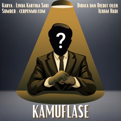 KAMUFLASE - karya:Linda Kartika Sari KAMUFLASE - karya:Linda Kartika Sari