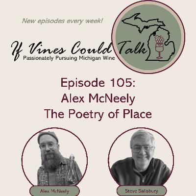 Episode 105: Alex McNeely - The Poetry of Place
