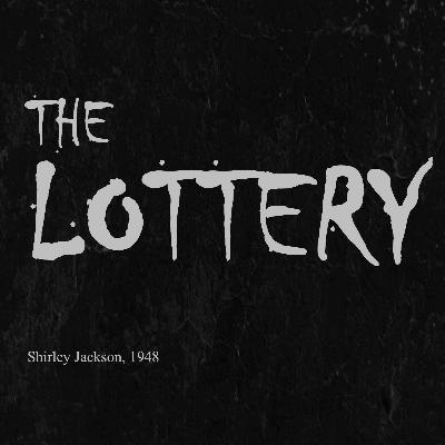 The Lottery by Shirley Jackson (1948) | Horror Story Narration The Lottery by Shirley Jackson (1948) | Horror Story Narration