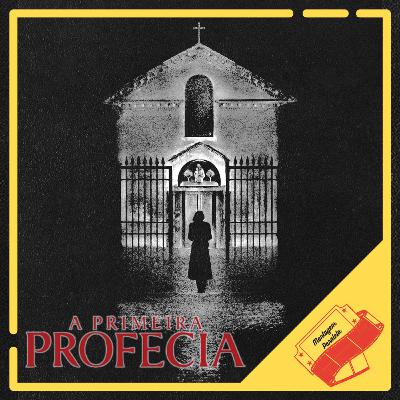 Montagem Paralela #99 - A Primeira Profecia Montagem Paralela #99 - A Primeira Profecia