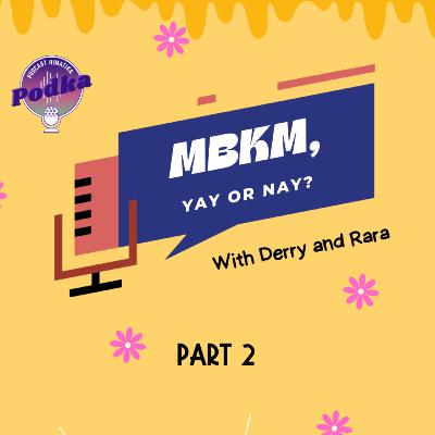 eps 4 - MBKM, yay or nay?🤔🤩 Part 2
