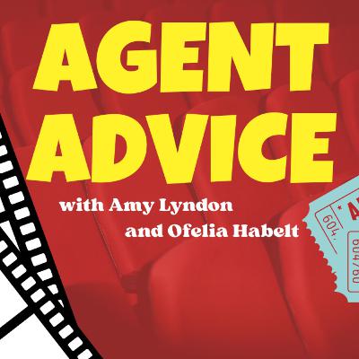 AGENT ADVICE (ACTORS! YOU ARE ENOUGH!!!)