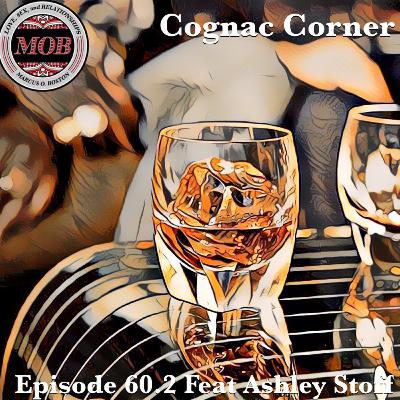 Episode 60.2 Feat Ashley Stoff & Katie McTague-Andrews: ⚜️👑👅 Inhale The Future, Exhale The Past 😝⚜️🥃🥃🥃