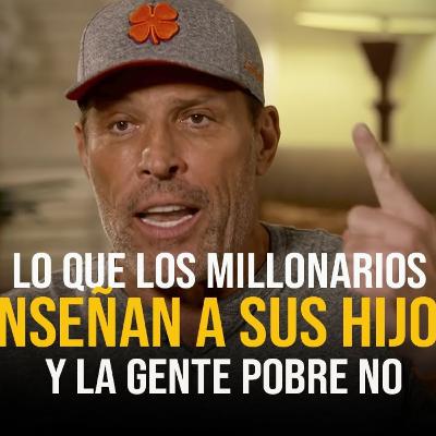 ESTOS CONSEJOS HACEN RICO A CUALQUIERA ¡Tienes que ponerlos en práctica con urgencia! - Tony Robbins - By Financial Mentors TV - Español