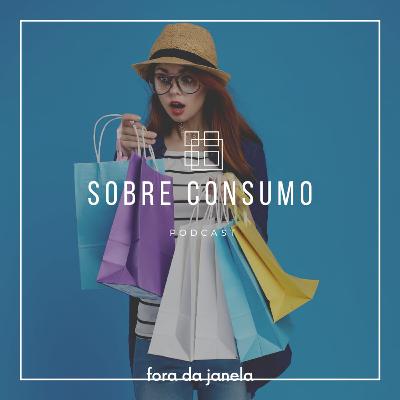 #34 Sobre consumo #34 Sobre consumo
