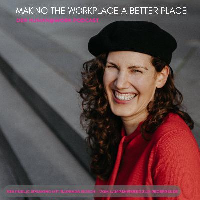 #39 Public Speaking mit Barbara Bosch – Vom Lampenfieber zur Redefreude