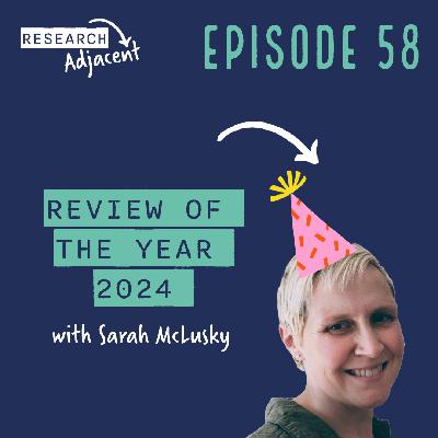 Review of 2024 (Episode 58)