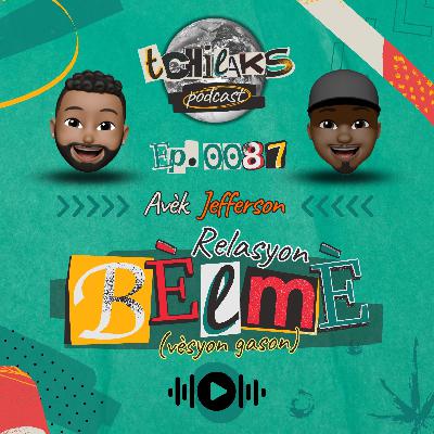 Relasyon avèk BÈLMÈ (vèsyon gason) avèk Jefferson Relasyon avèk BÈLMÈ (vèsyon gason) avèk Jefferson