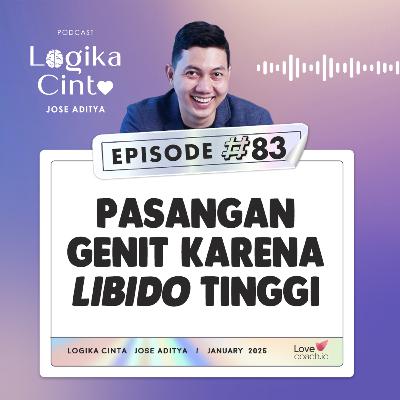 Eps 83 - Pasangan Genit Karena Libido Tinggi Eps 83 - Pasangan Genit Karena Libido Tinggi