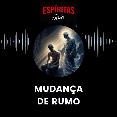 Mudança de Rumo Mudança de Rumo