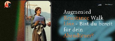 Mit dem AR-Walk Linzerinnen kennen lernen