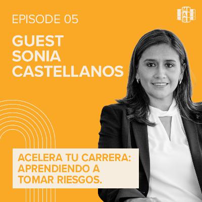 Episode 5 | Acelera Tu Carrera: Aprende a Tomar Riesgos