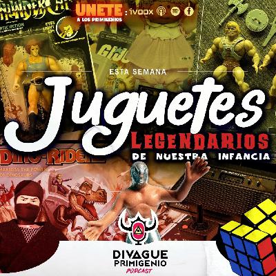 Especial de juguetes legendarios Especial de juguetes legendarios