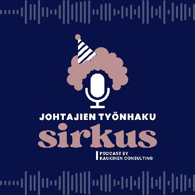 Johdanto: Oletko valmis astumaan johtajien työnhakusirkukseen sisään?