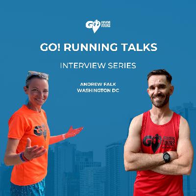 Washington DC Running Guide Stories with Andrew | Go! Running Talks Washington DC Running Guide Stories with Andrew | Go! Running Talks