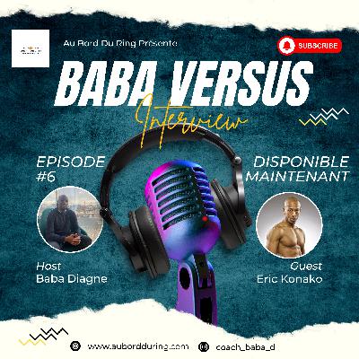 Baba vs Eric Konako Faubert