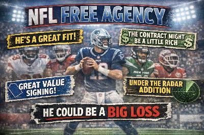 Let's talk about NFL Free Agency