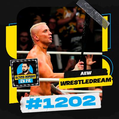 UHEP #1202 - AEW WrestleDream y cómo distanciarse del resto UHEP #1202 - AEW WrestleDream y cómo distanciarse del resto