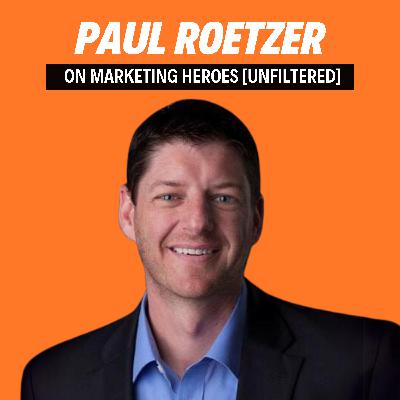 The Future of AI-Driven Marketing with Paul Roetzer