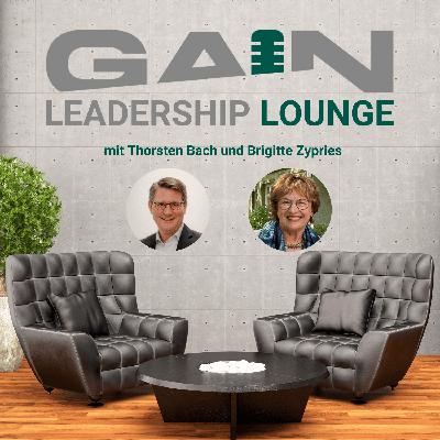 GAIN Leadership Lounge, Folge #4 GAIN Leadership Lounge, Folge #4