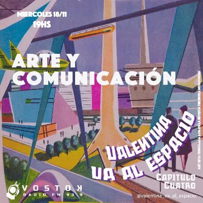 [ ARTE, COMUNICACIÓN Y FEMINISMO] Cap4 T2 - Valentina va al espacio
