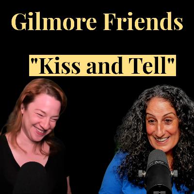 Gilmore Girls S01E07 "Kiss and Tell" Reviewed