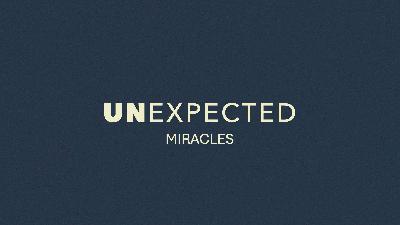 Unexpected - Week 4