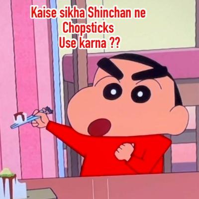 Shinchan ne chopsticks use karna kaise sikha