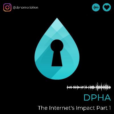 The Internet's Impact on the DPH Industry Part 1 The Internet's Impact on the DPH Industry Part 1